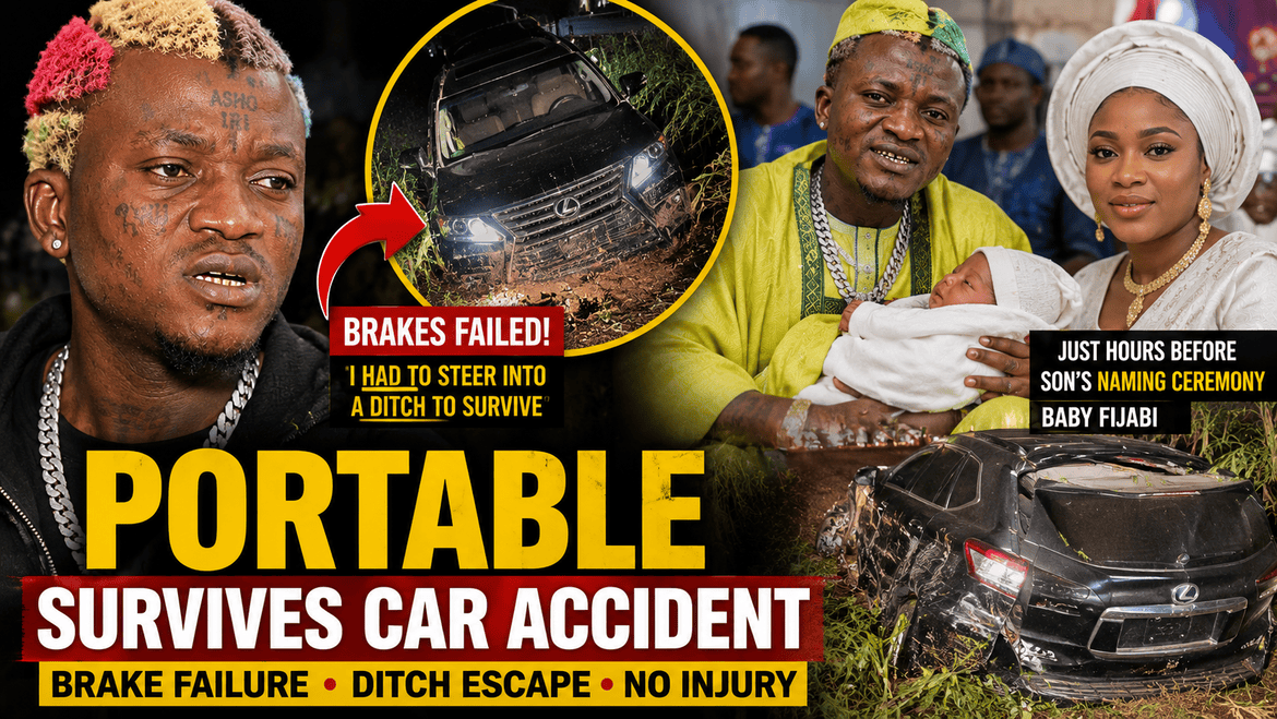 Portable Car Accident: How He Escaped Brake Failure Before Son's Naming Ceremony